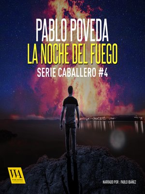cover image of La noche del fuego